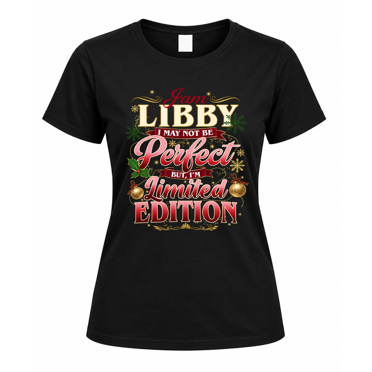 LIBBY KTT-TT43 Personalized Funny Quote Apparel