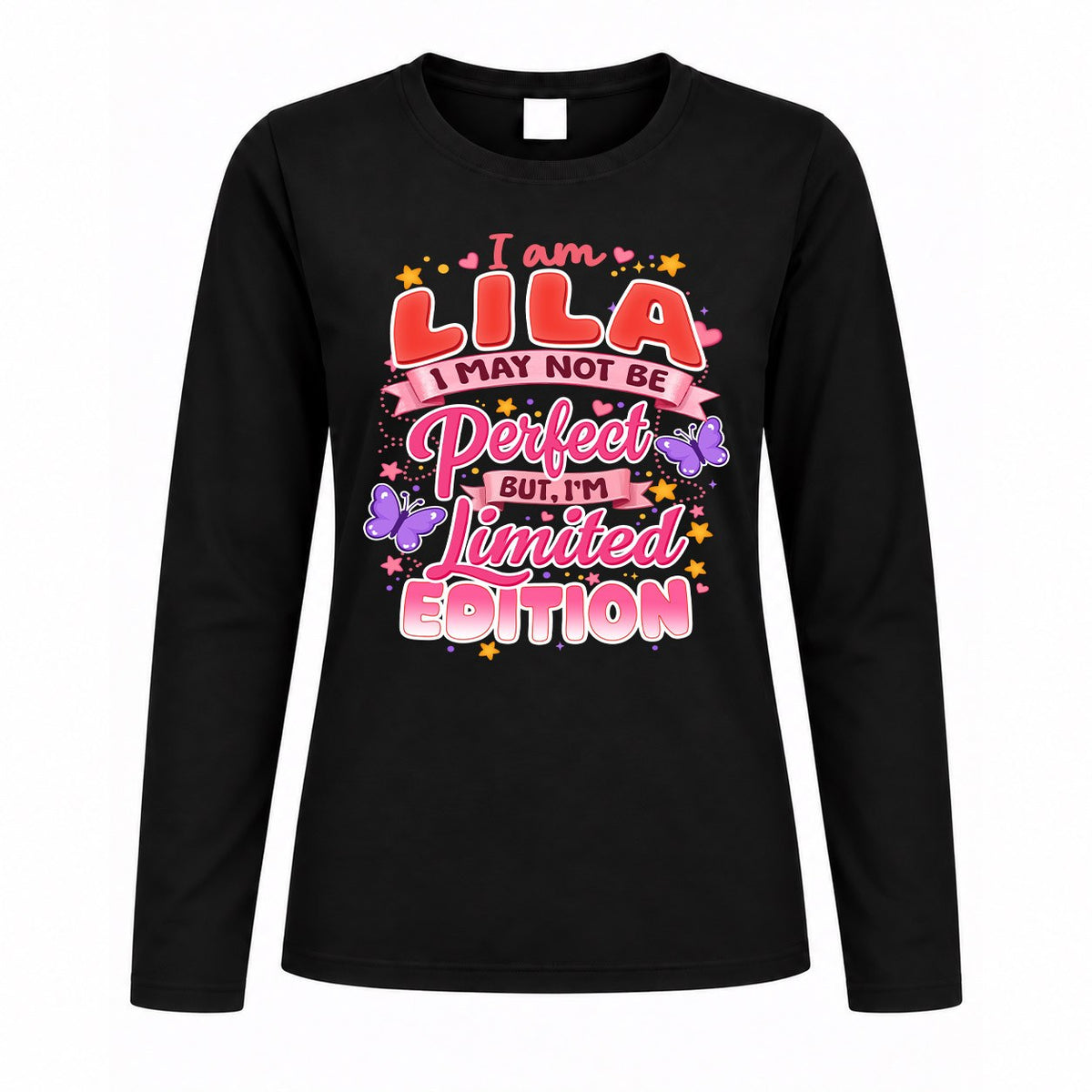 LILA TT42 Personalized Shirt – I May Not Be Perfect, But I’m Limited Edition