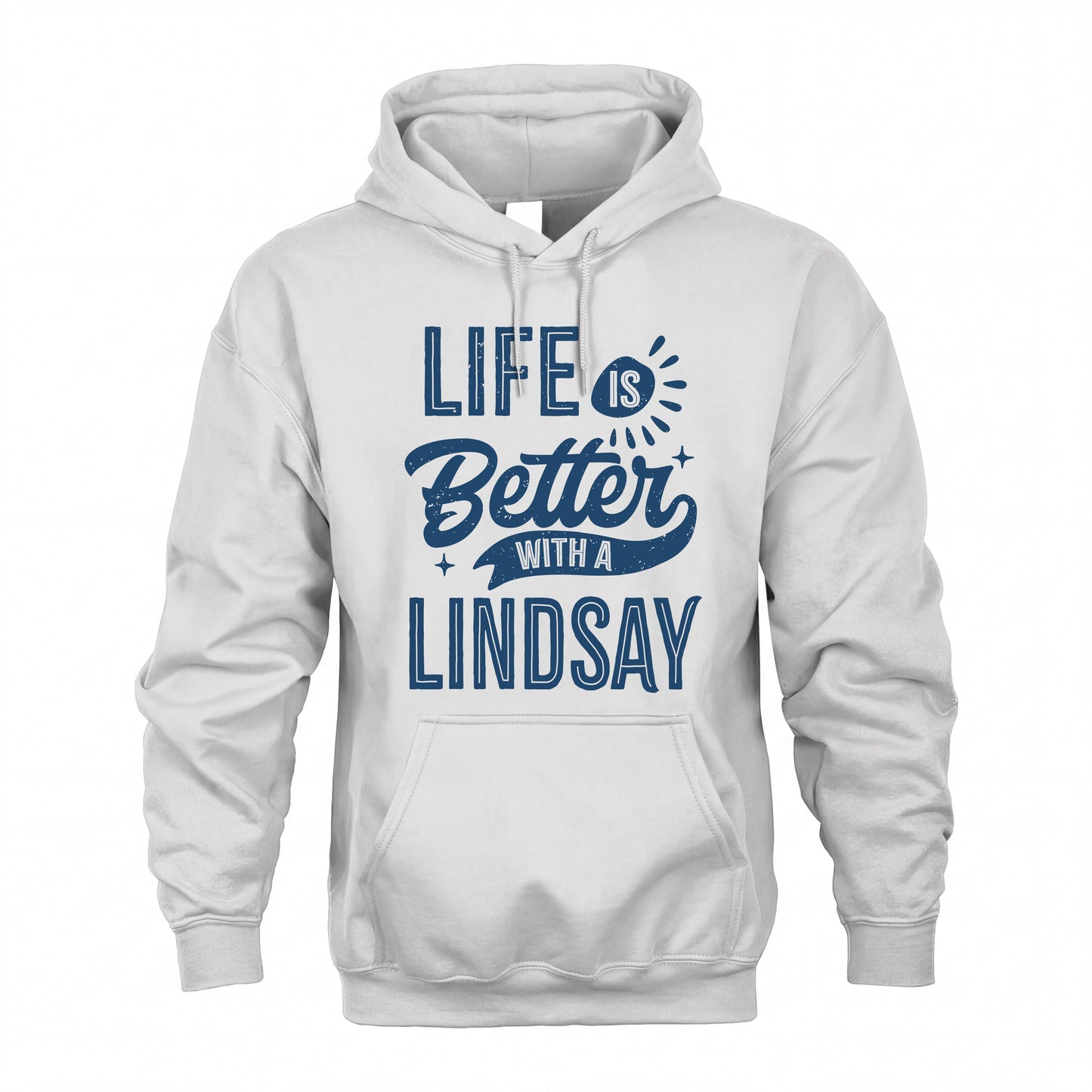 LINDSAY HH88-K2–Personalized Name Quote T-Shirt Life Is Better With Unisex Gift