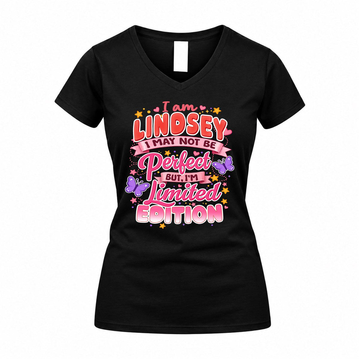 LINDSEY TT42 Personalized Shirt – I May Not Be Perfect, But I’m Limited Edition