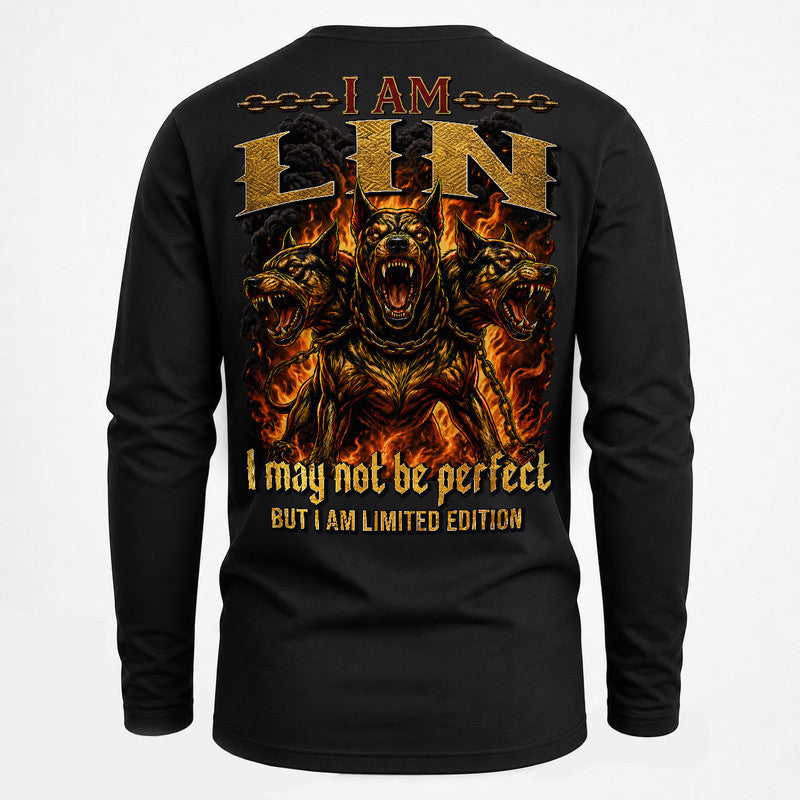 LIN MP88-F2-168–Personalized Bold Quote Apparel “I Am NAME I May Not Be Perfect But I Am Limited Edition