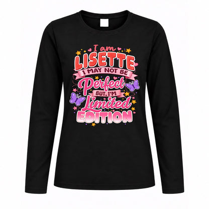 LISETTE TT42 Personalized Shirt – I May Not Be Perfect, But I’m Limited Edition