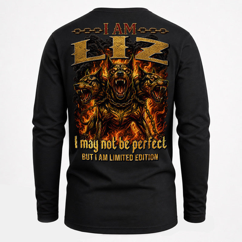 LIZ MP88-F2-168–Personalized Bold Quote Apparel “I Am NAME I May Not Be Perfect But I Am Limited Edition