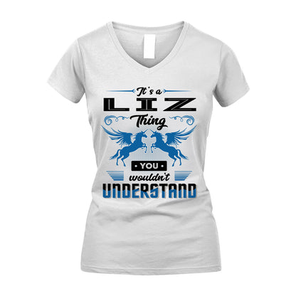 LIZ KTT-TT38 It’s a/an NAME Thing, You Wouldn’t Understand – Personalized Name T-Shirt