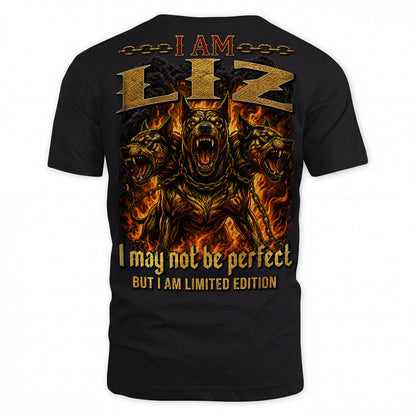 LIZ MP88-F2-168–Personalized Bold Quote Apparel “I Am NAME I May Not Be Perfect But I Am Limited Edition