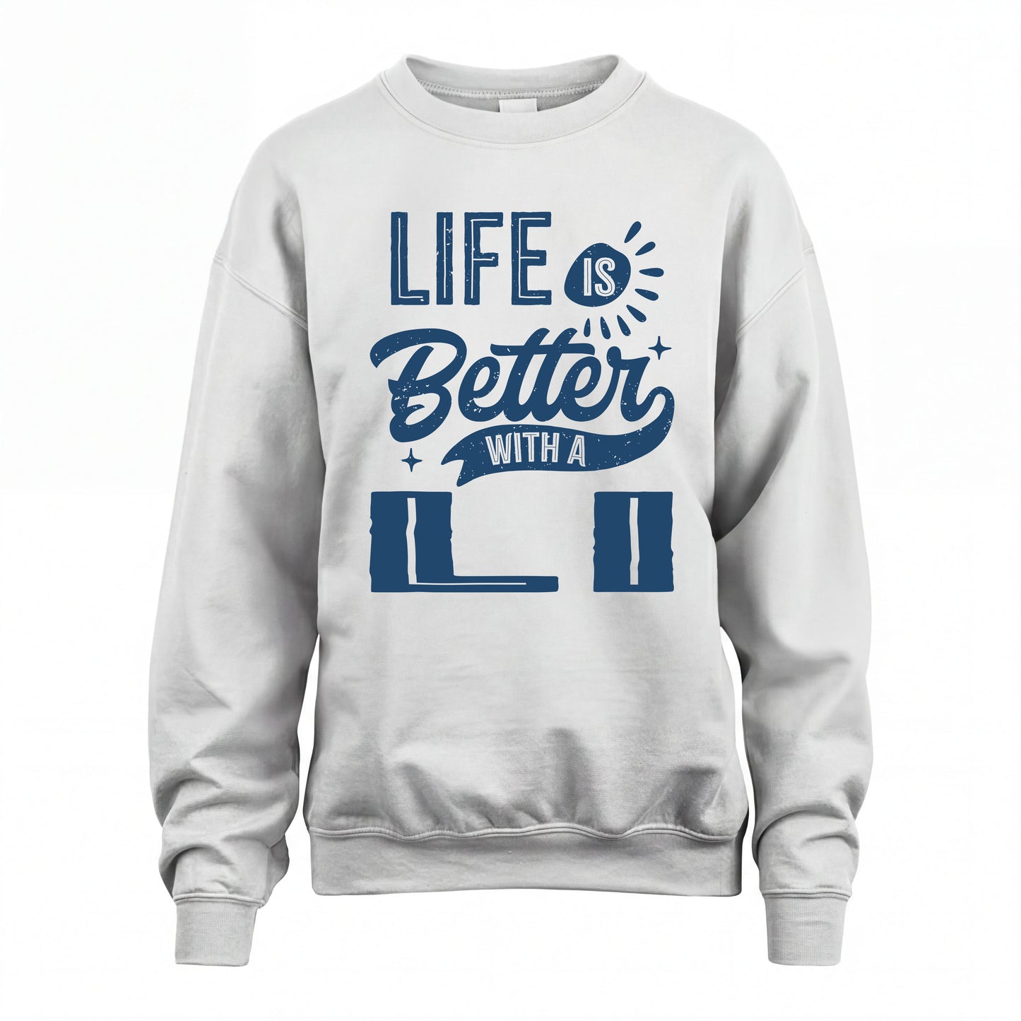 LI HH88-K2–Personalized Name Quote T-Shirt Life Is Better With Unisex Gift
