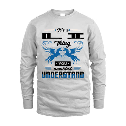 LI KTT-TT38 It’s a/an NAME Thing, You Wouldn’t Understand – Personalized Name T-Shirt