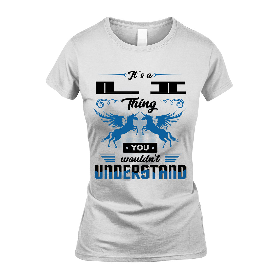 LI KTT-TT38 It’s a/an NAME Thing, You Wouldn’t Understand – Personalized Name T-Shirt
