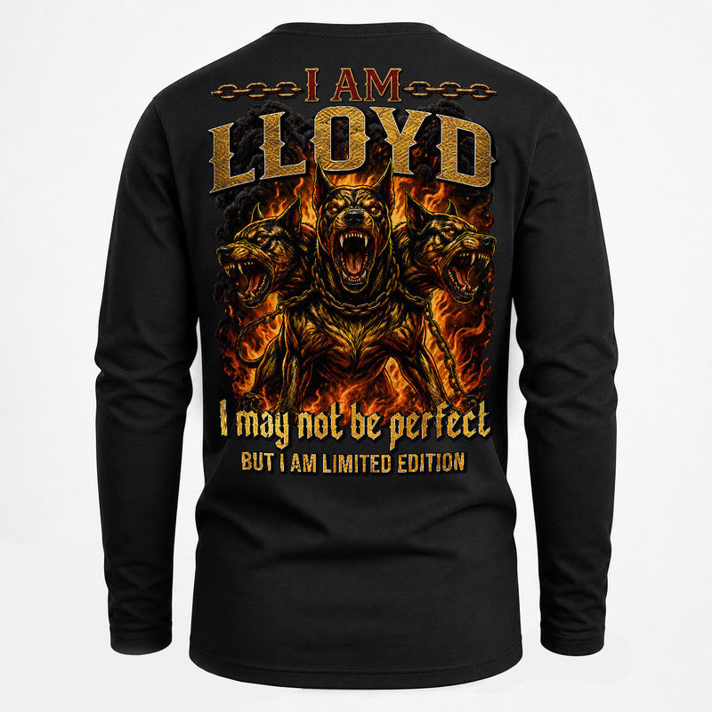 LLOYD MP88-F2-168–Personalized Bold Quote Apparel “I Am NAME I May Not Be Perfect But I Am Limited Edition
