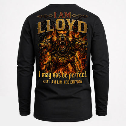 LLOYD MP88-F2-168–Personalized Bold Quote Apparel “I Am NAME I May Not Be Perfect But I Am Limited Edition
