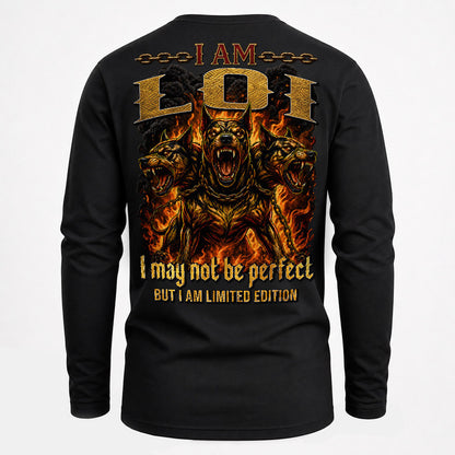 LOI MP88-F2-168–Personalized Bold Quote Apparel “I Am NAME I May Not Be Perfect But I Am Limited Edition