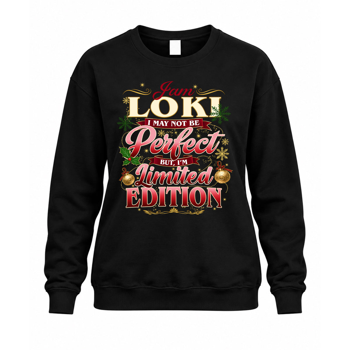LOKI KTT-TT43 Personalized Funny Quote Apparel