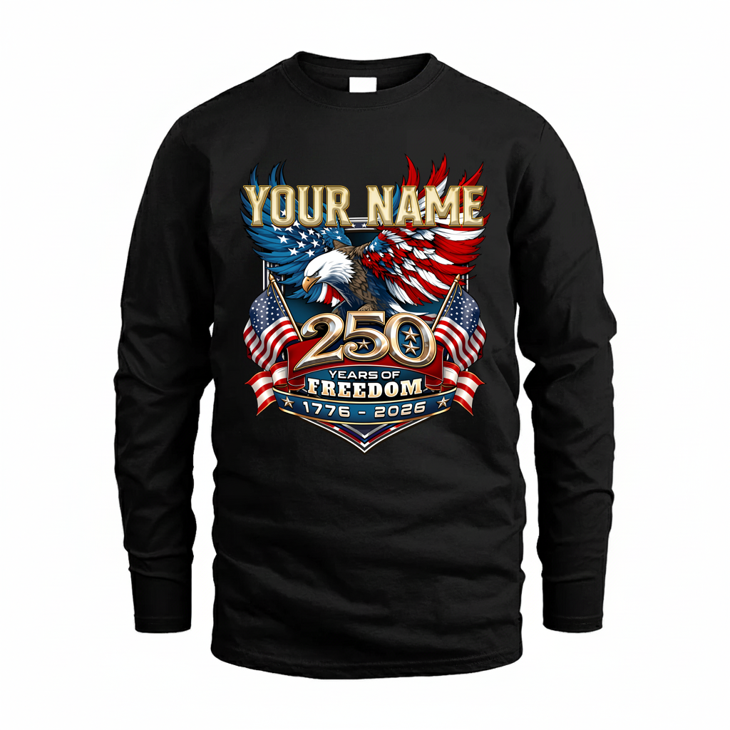 YOUR NAME ENDLESS PRIDE-250USA-KTT...250 Years Of Freedom 1776-2026