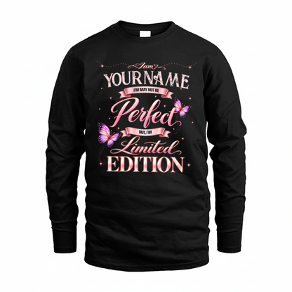 YOUR NAME TT39 Personalized Shirt – I May Not Be Perfect, But I’m Limited Edition