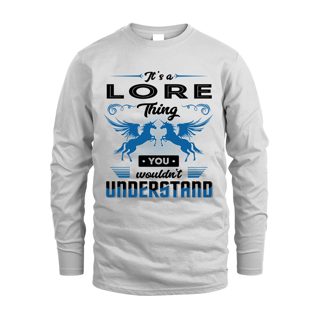 LORE KTT-TT38 It’s a/an NAME Thing, You Wouldn’t Understand – Personalized Name T-Shirt
