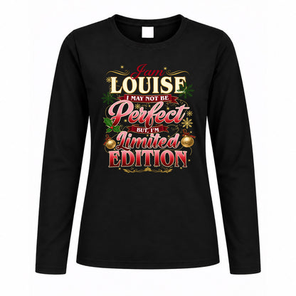 LOUISE KTT-TT43 Personalized Funny Quote Apparel