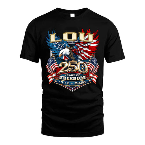 LOU ENDLESS PRIDE-250USA-KTT...250 Years Of Freedom 1776-2026