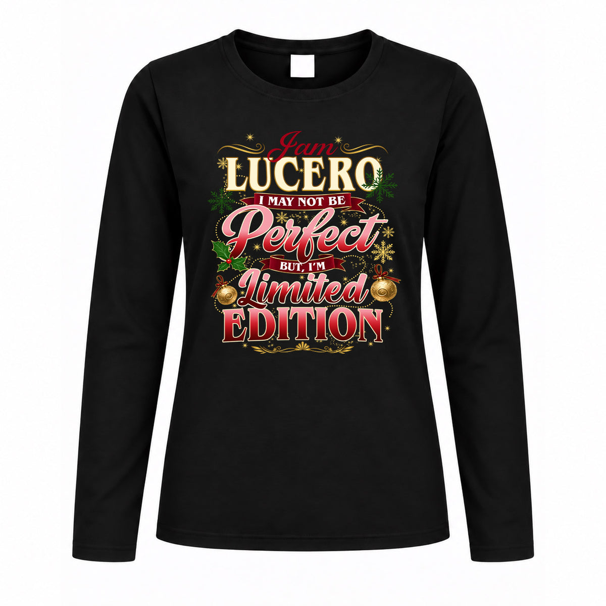 LUCERO KTT-TT43 Personalized Funny Quote Apparel