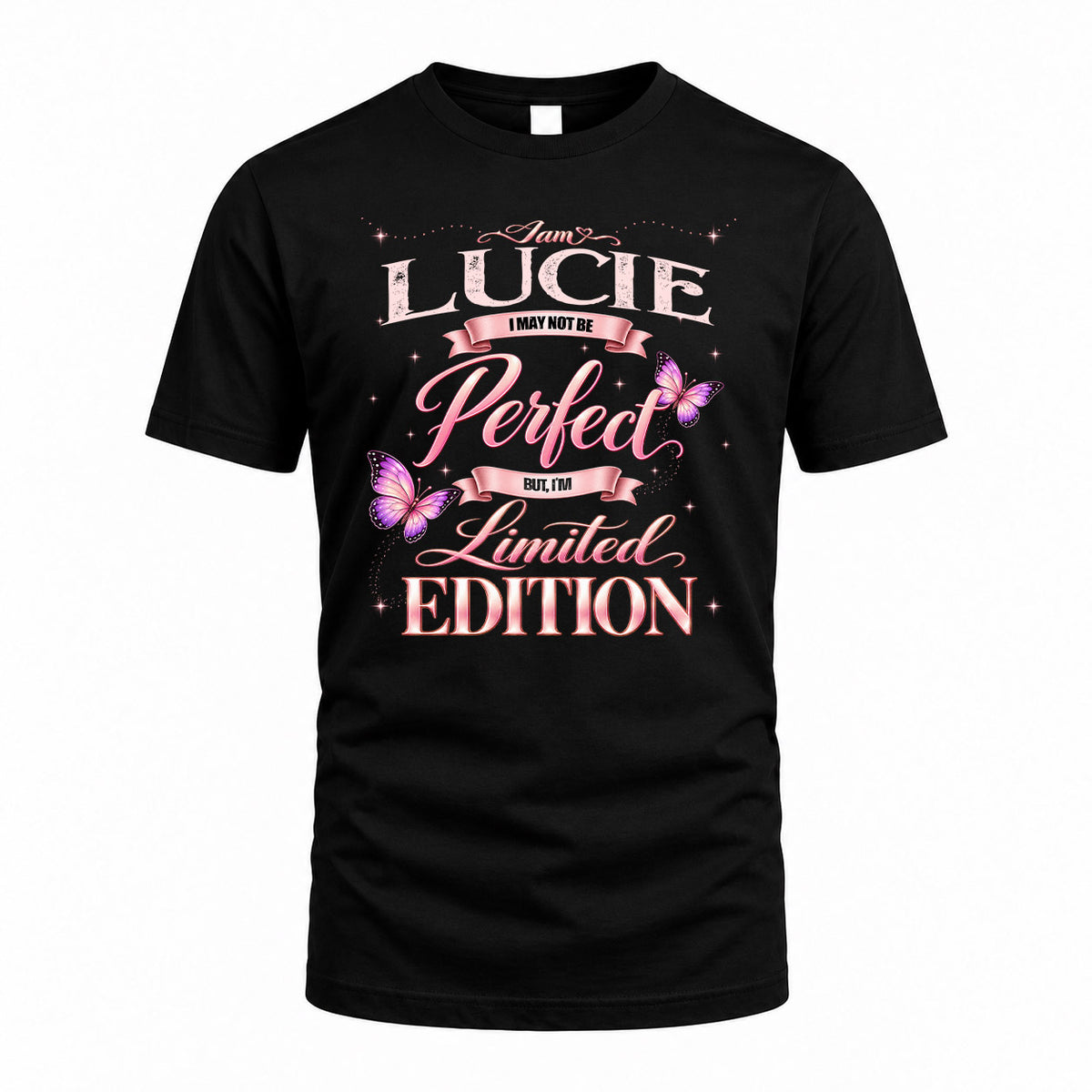LUCIE KTT-TT45 Personalized Funny Quote Apparel