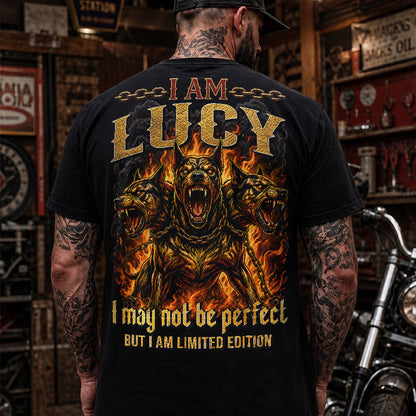 LUCY MP88-F2-168–Personalized Bold Quote Apparel “I Am NAME I May Not Be Perfect But I Am Limited Edition