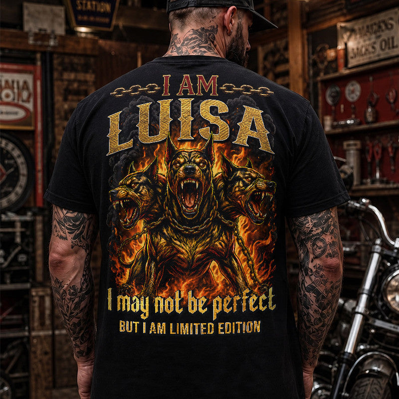 LUISA MP88-F2-168–Personalized Bold Quote Apparel “I Am NAME I May Not Be Perfect But I Am Limited Edition