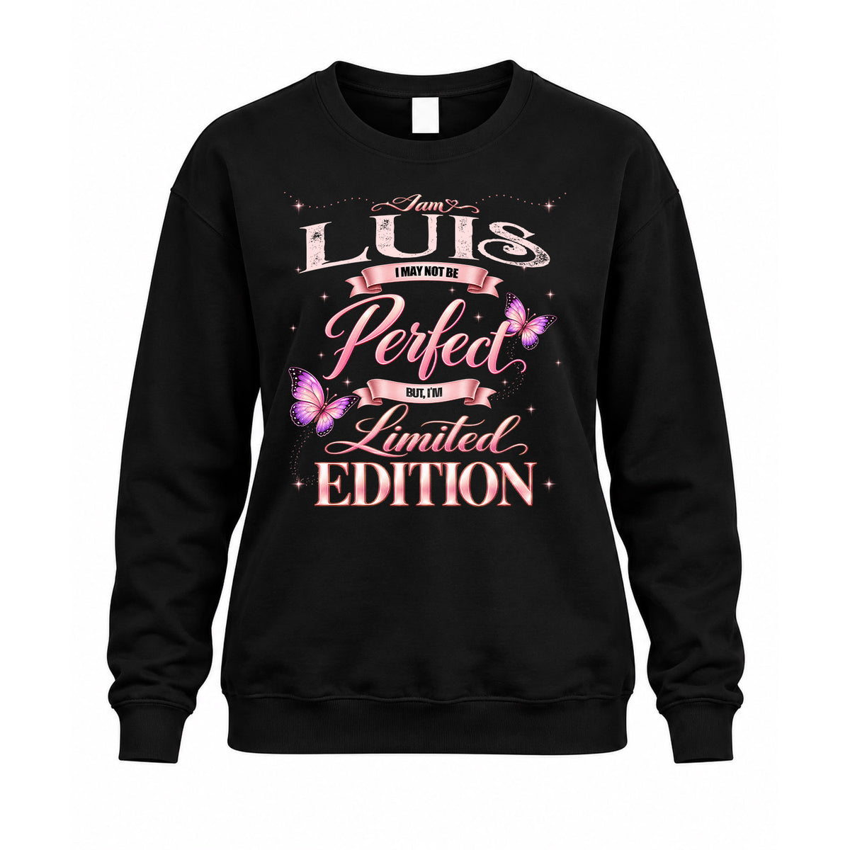 LUIS KTT-TT45 Personalized Funny Quote Apparel