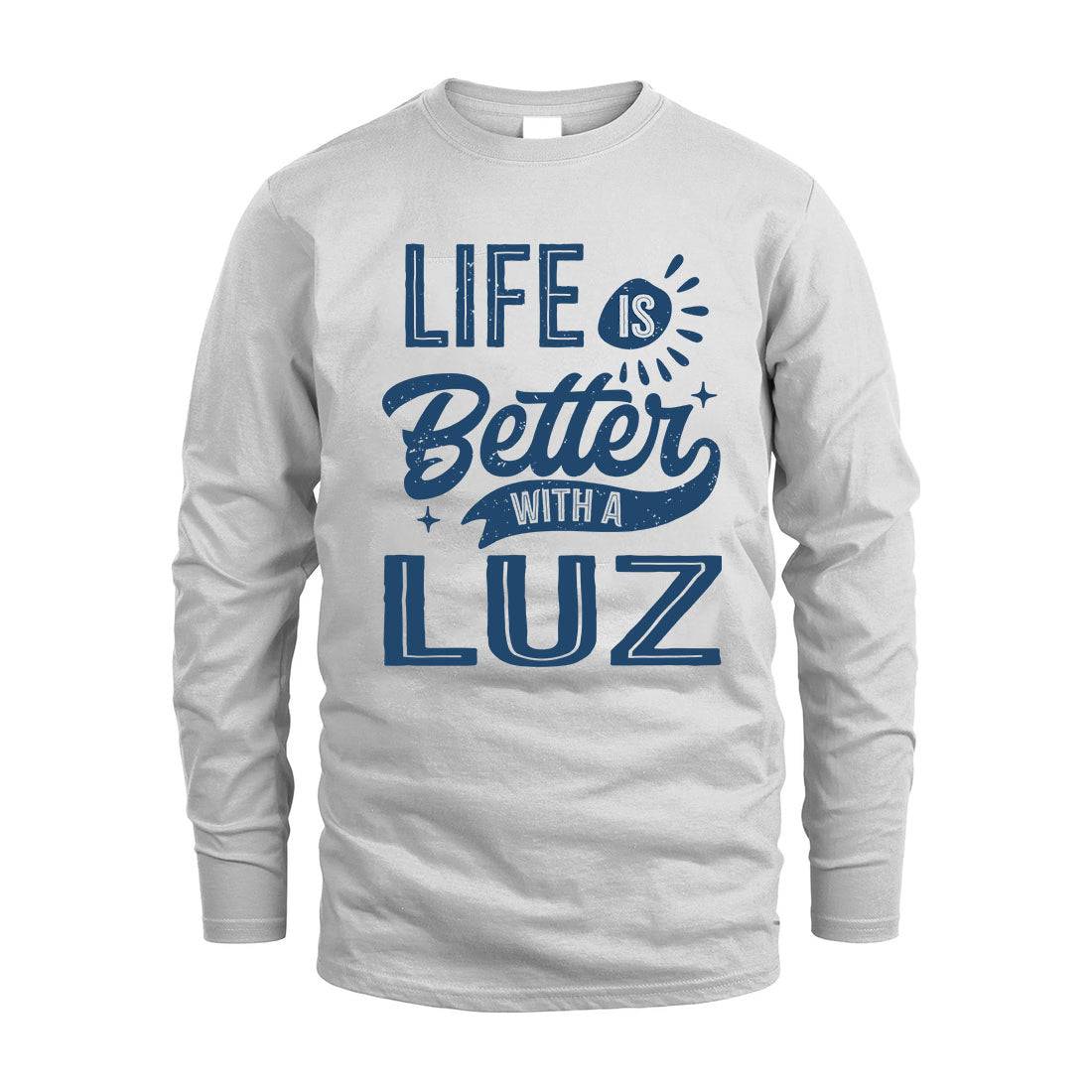 LUZ HH88-K2–Personalized Name Quote T-Shirt Life Is Better With Unisex Gift