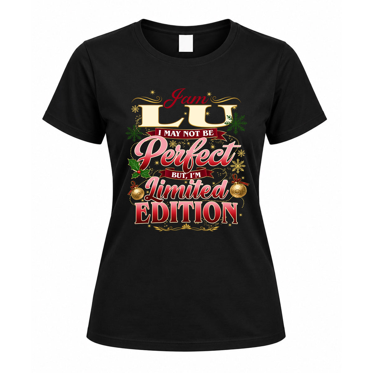 LU KTT-TT43 Personalized Funny Quote Apparel