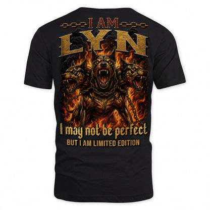LYN MP88-F2-168–Personalized Bold Quote Apparel “I Am NAME I May Not Be Perfect But I Am Limited Edition