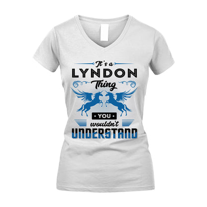 LYNDON KTT-TT38 It’s a/an NAME Thing, You Wouldn’t Understand – Personalized Name T-Shirt