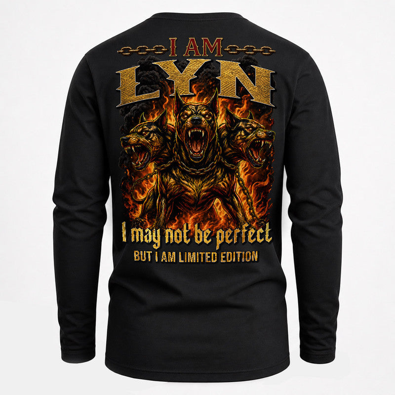 LYN MP88-F2-168–Personalized Bold Quote Apparel “I Am NAME I May Not Be Perfect But I Am Limited Edition