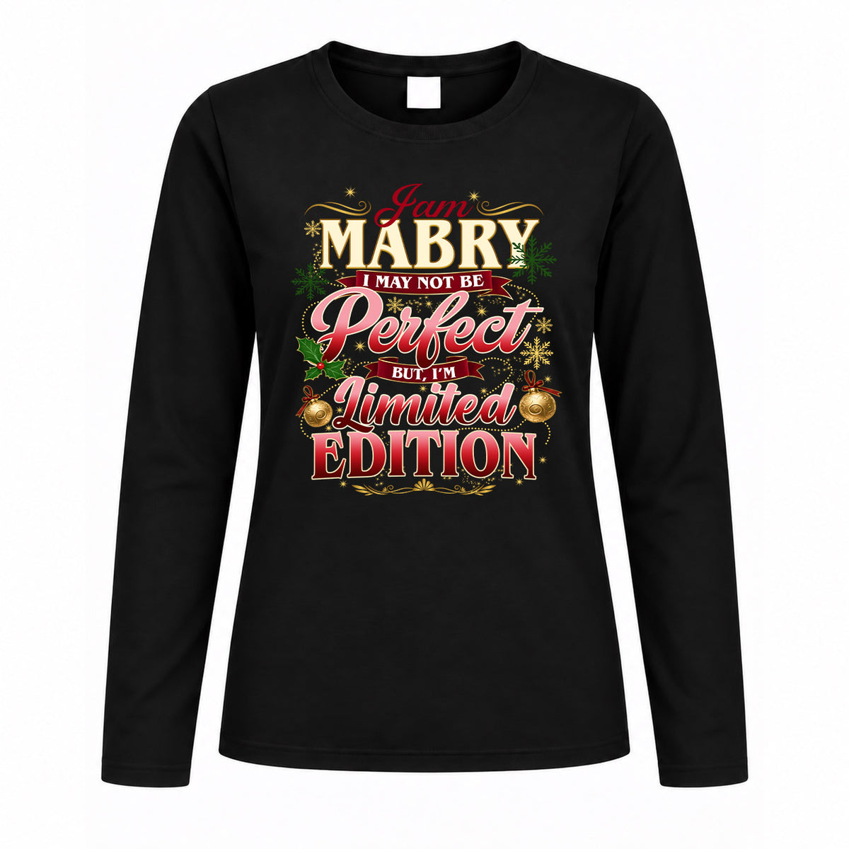 MABRY KTT-TT43 Personalized Funny Quote Apparel