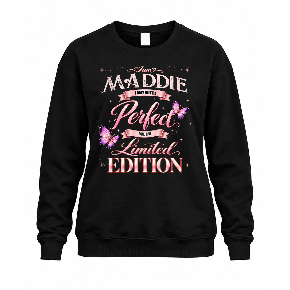 MADDIE KTT-TT45 Personalized Funny Quote Apparel