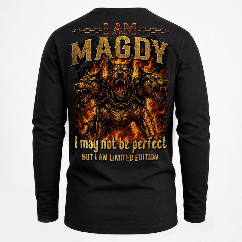 MAGDY MP88-F2-168–Personalized Bold Quote Apparel “I Am NAME I May Not Be Perfect But I Am Limited Edition