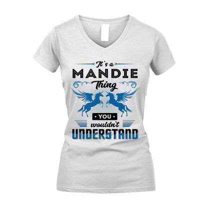 MANDIE KTT-TT38 It’s a/an NAME Thing, You Wouldn’t Understand – Personalized Name T-Shirt