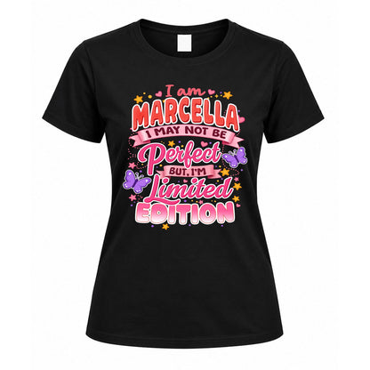 MARCELLA TT42 Personalized Shirt – I May Not Be Perfect, But I’m Limited Edition