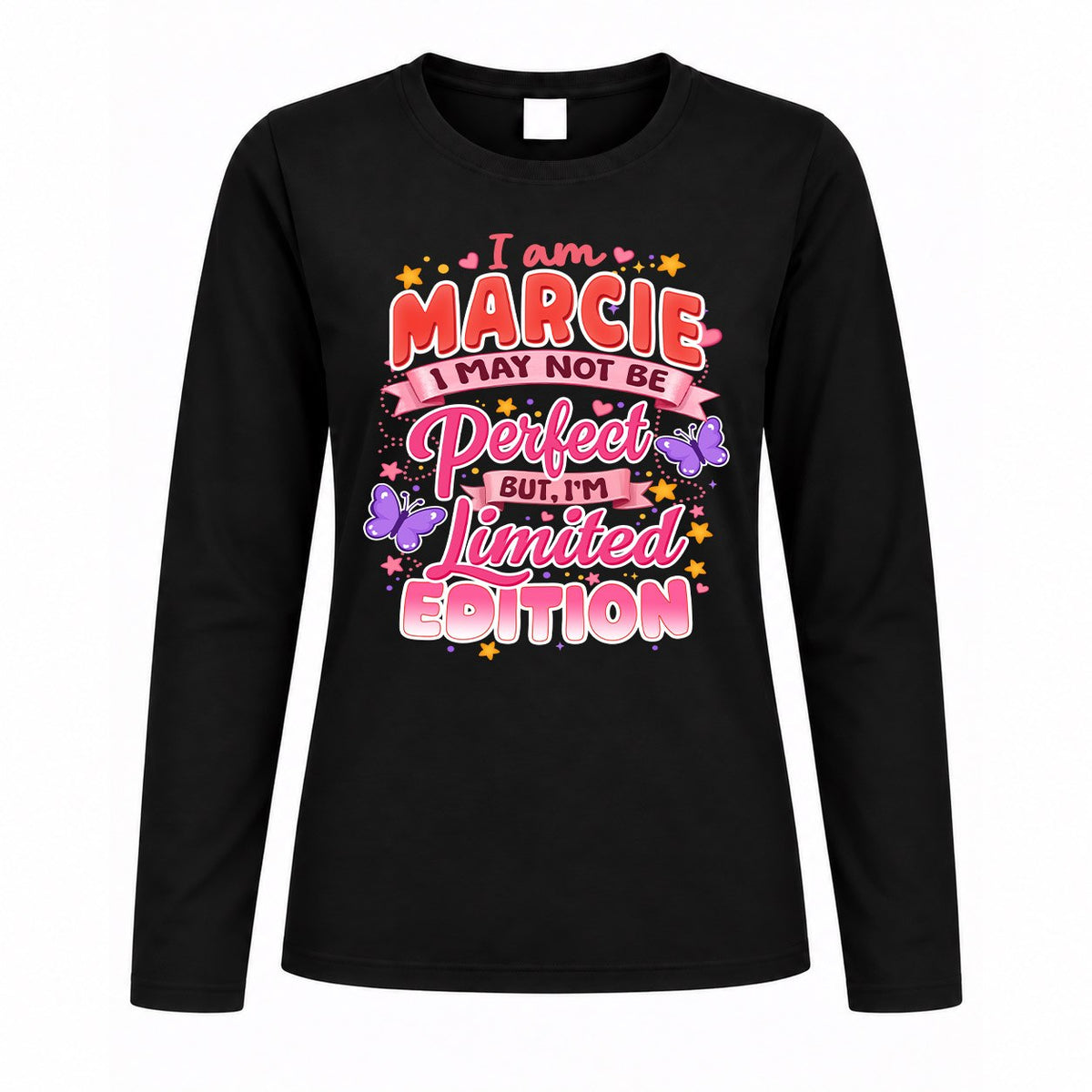 MARCIE TT42 Personalized Shirt – I May Not Be Perfect, But I’m Limited Edition