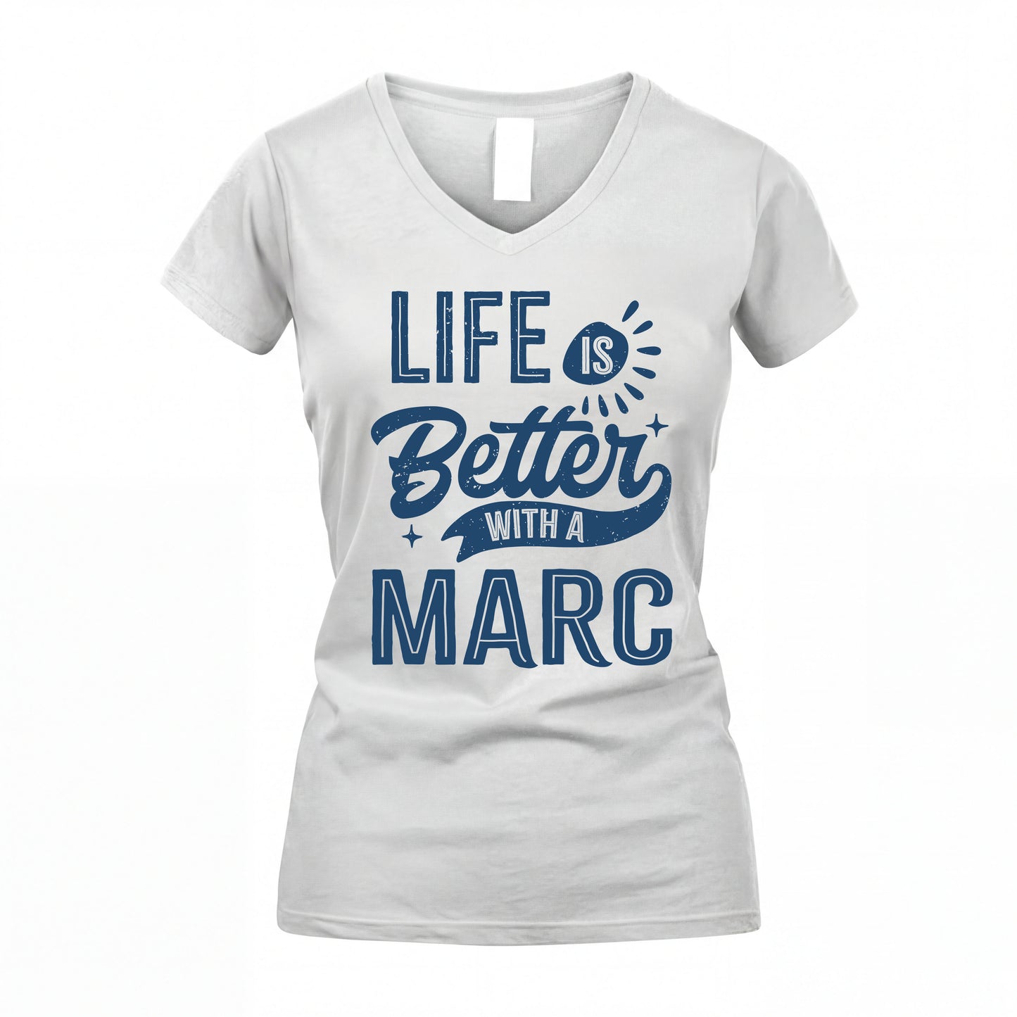 MARC HH88-K2–Personalized Name Quote T-Shirt Life Is Better With Unisex Gift
