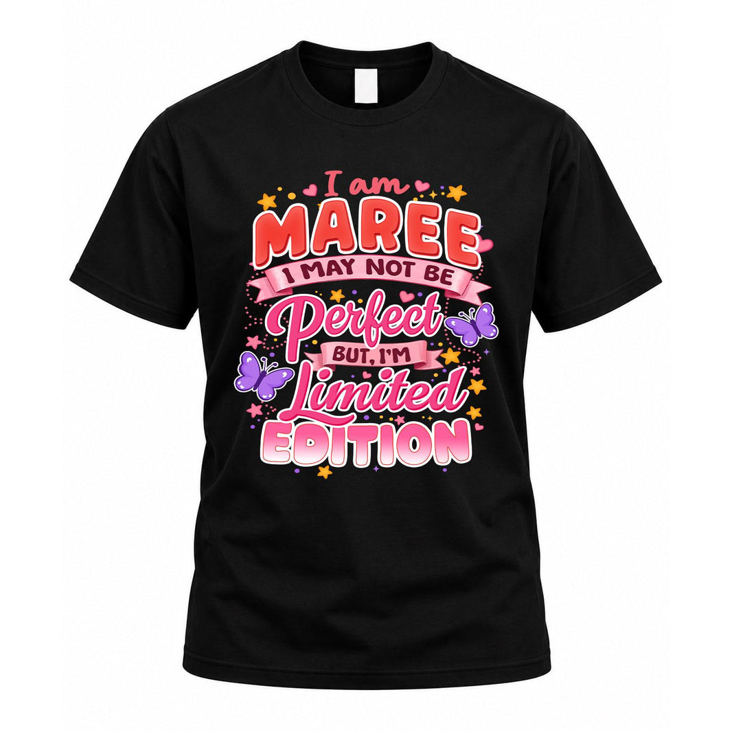 MAREE TT42 Personalized Shirt – I May Not Be Perfect, But I’m Limited Edition