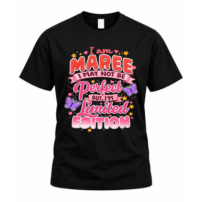 MAREE TT42 Personalized Shirt – I May Not Be Perfect, But I’m Limited Edition