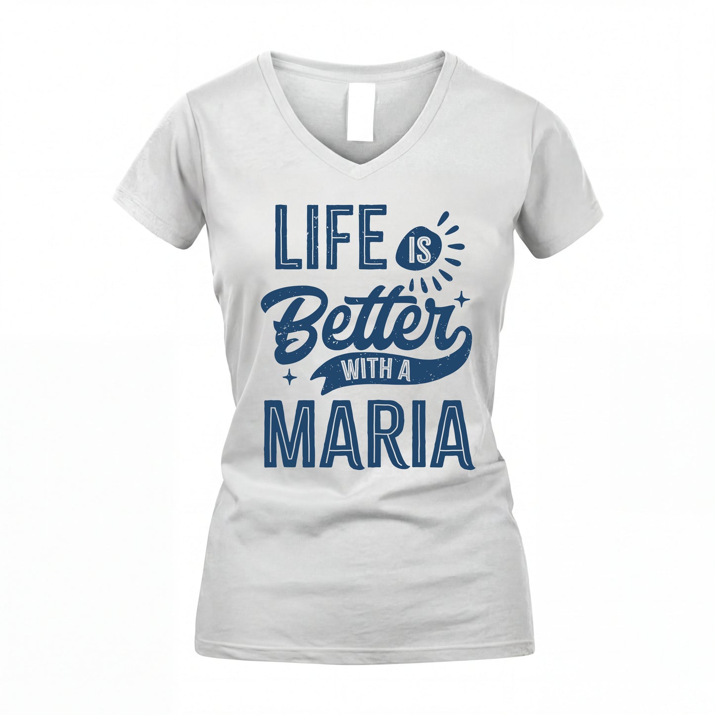 MARIA HH88-K2–Personalized Name Quote T-Shirt Life Is Better With Unisex Gift