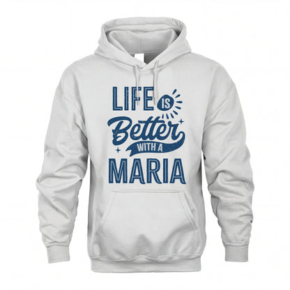 MARIA HH88-K2–Personalized Name Quote T-Shirt Life Is Better With Unisex Gift