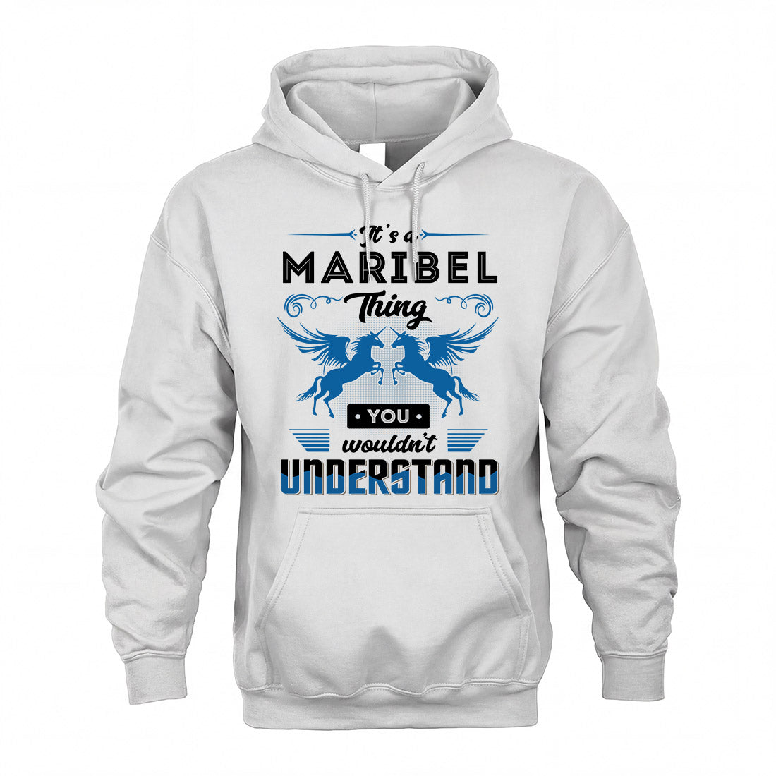 MARIBEL KTT-TT38 It’s a/an NAME Thing, You Wouldn’t Understand – Personalized Name T-Shirt