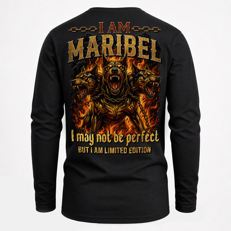 MARIBEL MP88-F2-168–Personalized Bold Quote Apparel “I Am NAME I May Not Be Perfect But I Am Limited Edition