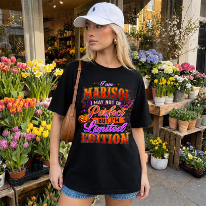 MARISOL TT40 Personalized Shirt – I May Not Be Perfect, But I’m Limited Edition