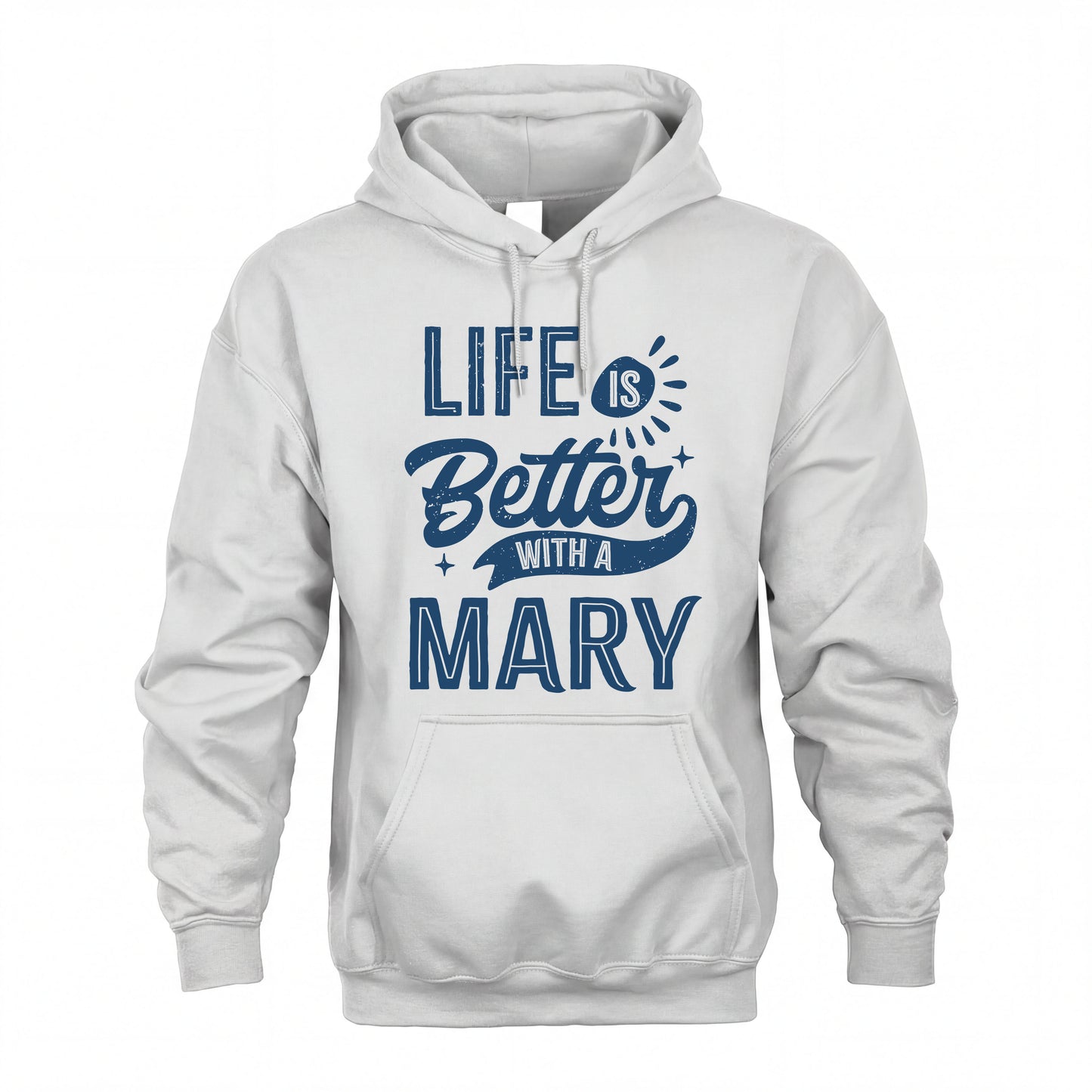 MARY HH88-K2–Personalized Name Quote T-Shirt Life Is Better With Unisex Gift
