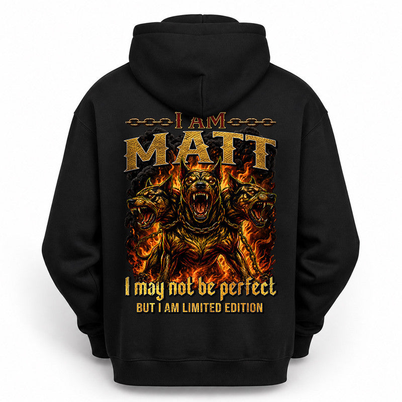 MATT MP88-F2-168–Personalized Bold Quote Apparel “I Am NAME I May Not Be Perfect But I Am Limited Edition