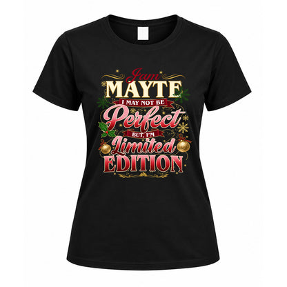 MAYTE KTT-TT43 Personalized Funny Quote Apparel
