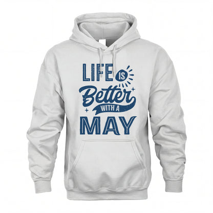MAY HH88-K2–Personalized Name Quote T-Shirt Life Is Better With Unisex Gift