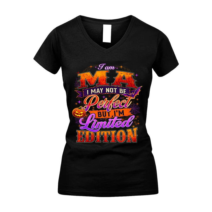 MA TT40 Personalized Shirt – I May Not Be Perfect, But I’m Limited Edition